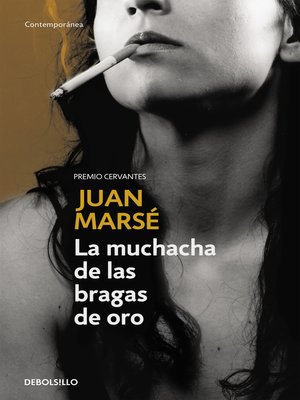 cover image of La muchacha de las bragas de oro
